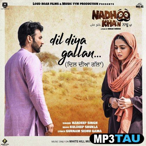 Dil-Diya-Gallan-(Nadhoo-Khan) Hardeep Singh mp3 song lyrics
